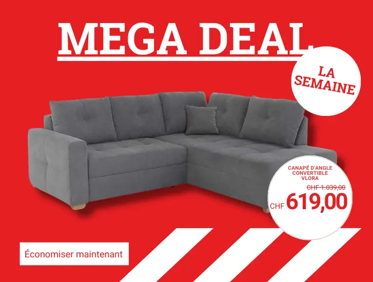 MEGA Deal de la semaine - Economisez maintenant